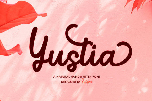 Discover Yustia Script: A Font for Modern Elegance