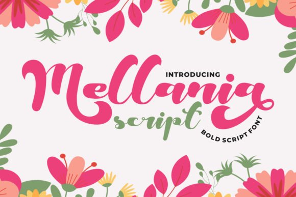 Mellania Script: A Bold & Cute Font for Personalized Designs