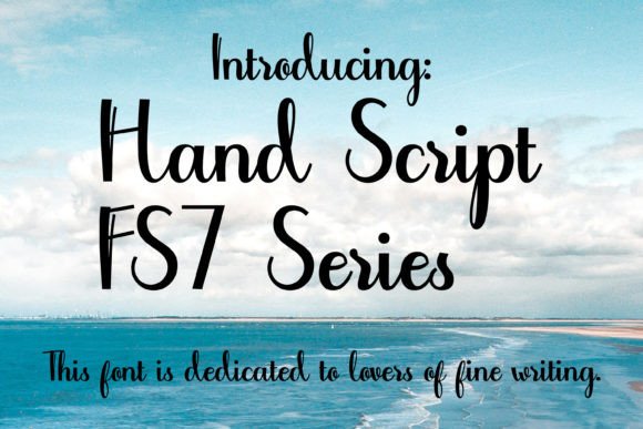 The Handwritten Feel, Digitally Perfected: Meet the Hand Script - F7 Series