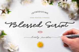 Why Blessed Script Brings Effortless Charm to Modern Design